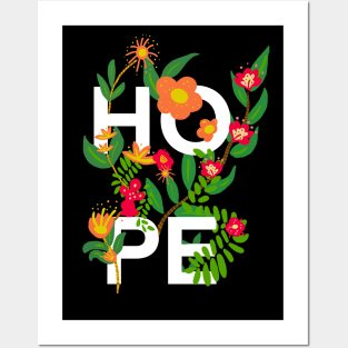 incorrigible optimist hope flowers Posters and Art